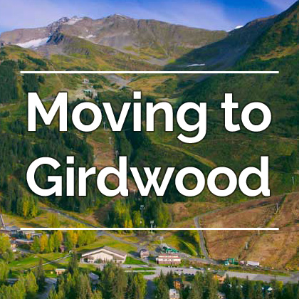 Moving to Girdwood