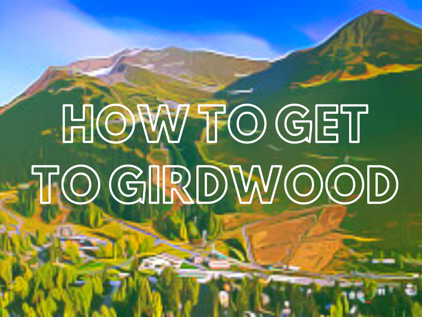 How To Get To Girdwood